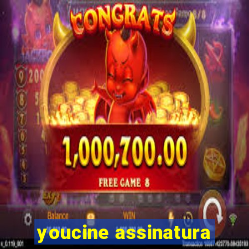 youcine assinatura